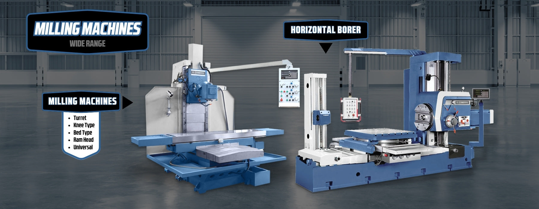 Banner for the Range of STANDARD Milling Machinery, Universal mills, bed mills and horizontal borers.